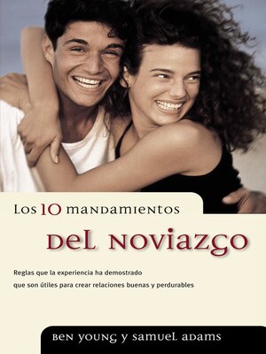 cover image of Los 10 mandamientos del noviazgo
